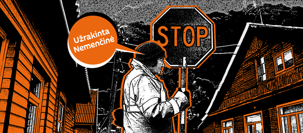 Užrakinta Nemenčinė Užrakinta Nemenčinė - Sputnik Lietuva