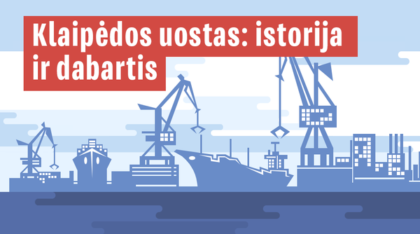 Klaipėdos uostas: istorija ir dabartis - Sputnik Lietuva